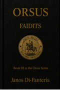 Orsus: Book Eleven - Faidits