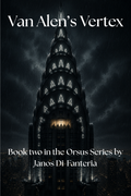 Orsus: Part Two - Van Alen's Vertex