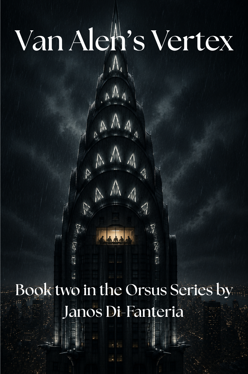 Orsus: Part Two - Van Alen's Vertex