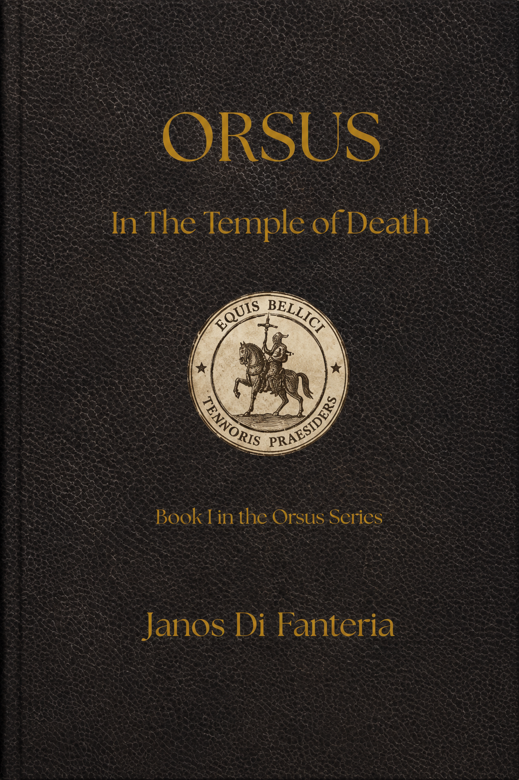 Orsus: Part One - In the Temple of Death