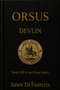 Orsus: Book Eight - Devlin